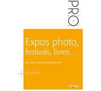 Expos photo, festivals, livres... Eric Delamarre (Auteur)