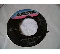 Expose 7" 45 Let Me Be the One & Love Is Our Destiny