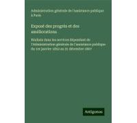 Exposé Des Progrès Et Des Améliorations