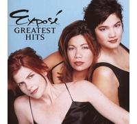 Expose - Greatest Hits by Expose