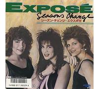 Expose - Seasons Change