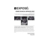 EXPOSÉ: WALLFLOWER OF THE YEAR: ESRĀ DUNCA-SPRAWLING