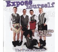 Expose Yourself (To the Rhythm of the Polka Beat)