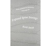Exposed Spine Sewings, Non Adhesive Binding