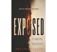 EXPOSED: When the Conditions Aren't Right: Why Capable Leaders Fail in Broken Systems and How to Protect Your Psychological Safety