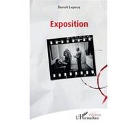 Exposition - Benoît Lepecq - L'harmattan - broché - Théâtre
