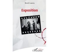 Exposition - Benoît Lepecq - L'harmattan - broché - Théâtre