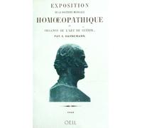 Exposition De La Doctrine Médicale Homéopathique Ou Organon De L'art De Guérir