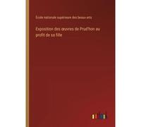 Exposition Des ¿Uvres De Prud'hon Au Profit De Sa Fille