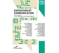 Exposition et communication Bernard Darras (Auteur), Nanta Novello-Paglianti (Auteur)