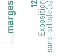 Exposition sans artiste(s) Tome 12 - Jérôme Glicenstein - Presses Universitaires Vincennes - broché - Revue