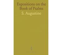 Expositions on the Book of Psalms