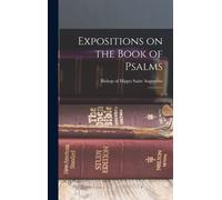 Expositions On The Book Of Psalms