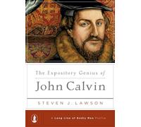 Expository Genius Of John Calvin, The