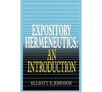 Expository Hermeneutics: an Introduction