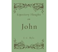 Expository Thoughts On John