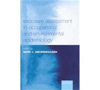 Exposure Assessment in Occupational and Environmental Epidemiology, Oxford Medical Publications