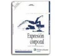 Expresión Corporal. Técnicas y Expresión del Movimiento