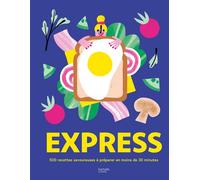 Express 500 recettes savoureuses à préparer en moins de 30 minutes - Collectif - Hachette Pratique - relié - Guide