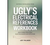 Express Knowledge from Ugly’s Electrical References: Mastering Practical Electrical Know-How with Ease