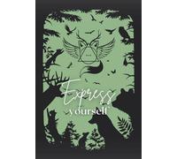 Express Yourself: Journal Designed for Young Therians | 3 in 1, Notebook, Cat Mask Workbook, Colouring Pages all in One Activity Book! | Cute Animal Lovers Diary | Mask Outlines | Relaxing Book