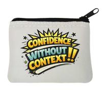 Expressing Confidence Without Additional Explication Pochette porte-monnaie en néoprène Blanc 10 x 11 cm