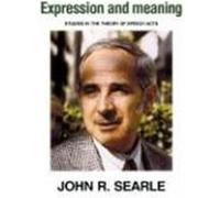 Expression and Meaning John R. Searle (Auteur)
