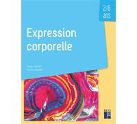 Expression corporelle 2/6 ans - DAISY STOLOFF - Retz Eds - broché - Manuel