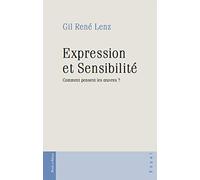 Expression et Sensibilité : Comment pensent les oeuvres ?