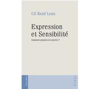 Expression et sensibilite G-R Lenz (Auteur)