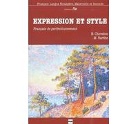 Expression et style: Français de perfectionnement