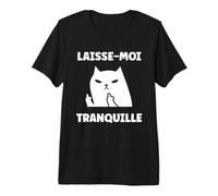 Expression Humoristique Humour Laisse Moi Tranquille T-Shirt Haut de Gamme
