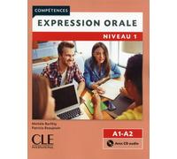 Expression orale FLE niveau 1 + cd audio 2è édition Cahier d'activités avec un CD - Michèle Barféty - Cle International - Livre CD - Scolaire / Universitaire CD