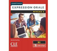 Expression orale FLE niveau 3 - 2è édition - Michèle Barféty - Cle International - broché - Méthode de langue