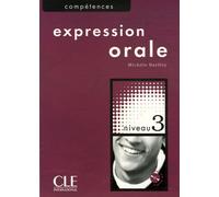 Expression Orale Niveau 3 - (1 Cd Audio)