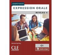 Expression Orale Niveau 4 - C1