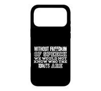 Expression Sarcastique des Idiots de la liberté d'expression Coque pour iPhone 17 Pro Max