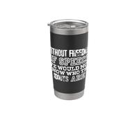 Expression sarcastique des idiots de la liberté d'expression Gobelet isotherme en acier inoxydable double paroi
