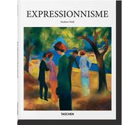 Expressionnisme Ba - Norbert Wölf - Taschen - broché - Monographie