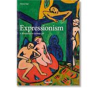 Expressionnisme. Une révolution artistique allemande