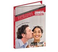 Expressions courantes: Guide audio FLE B2-C1