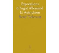 Expressions d'Argot Allemand Et Autrichien