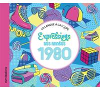 Expressions des années 1980