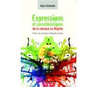 Expressions et caractéristiques de la névrose en Algérie