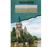EXPRESSIONS ET HISTOIRES A RIRE DE LORRAINE