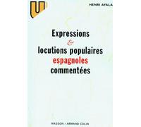 Expressions et locutions populaires espagnoles commentées