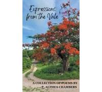 Expressions From The Vale: A Collection Of Poems