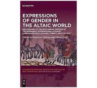 Expressions Of Gender In The Altaic World