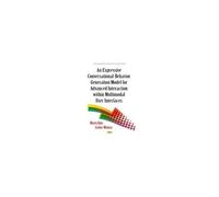 Expressive Conversational-Behavior Generation Models For Advanced Interaction Within Multimodal User Interfaces