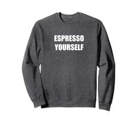 Expresso toi-même Sweatshirt, Unisexe pour Adultes, Chiné Foncé, L